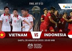 Live Streaming Indonesia Vs Vietnam Babak Kedua U23